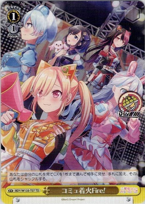コミュ着火Fire!(BDY/W135-T07) -BanG Dream! [夢限大みゅーたいぷ] レアリティ：TD